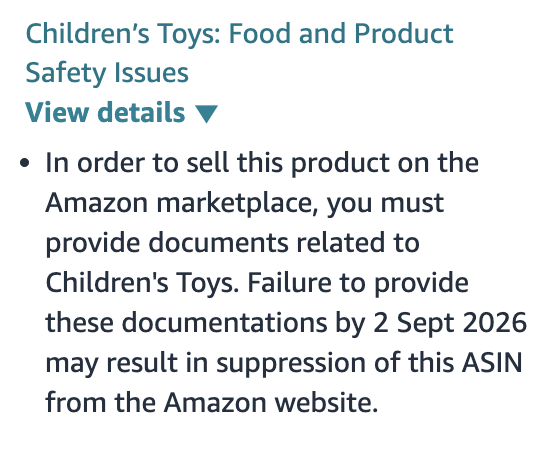 Amazon Seller Central warning for Children's Toys: Food and Product Safety Issues, asking the seller to provide documents by a deadline or risk ASIN suppression